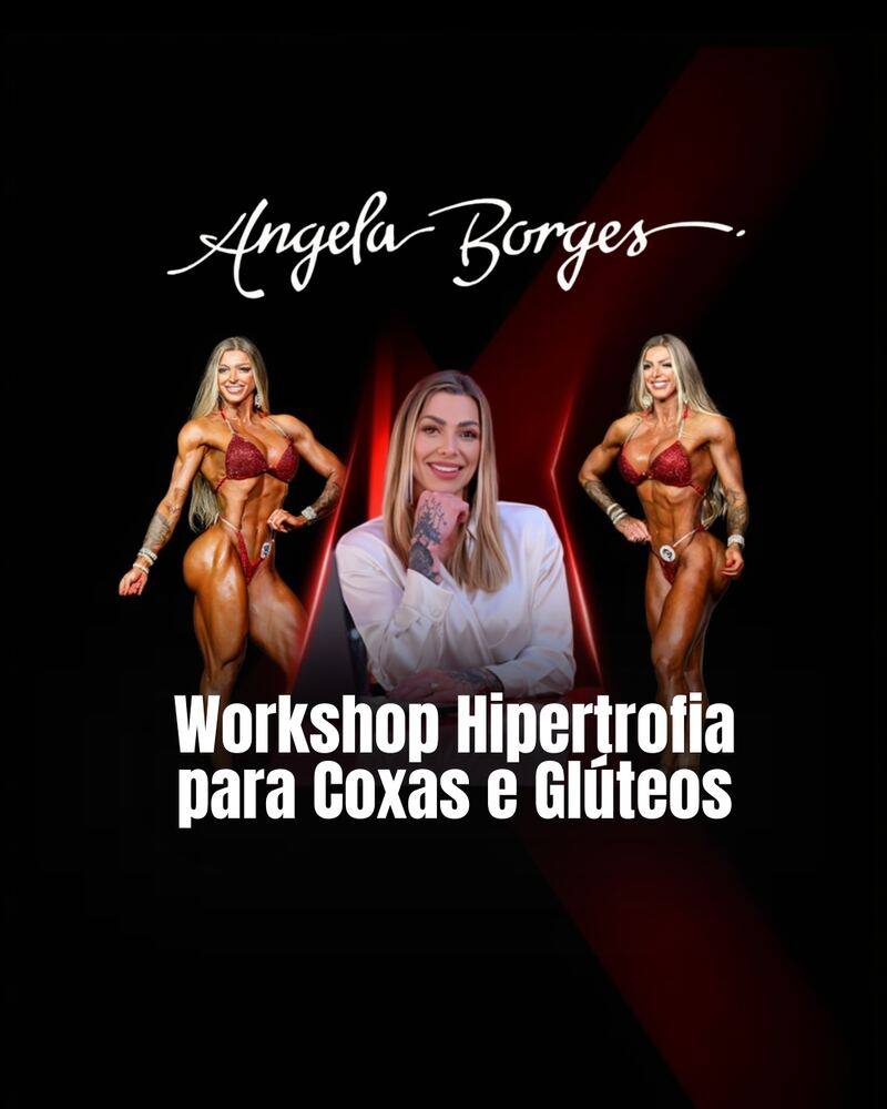 Workshop Hipertrofia para Coxas e Glúteos